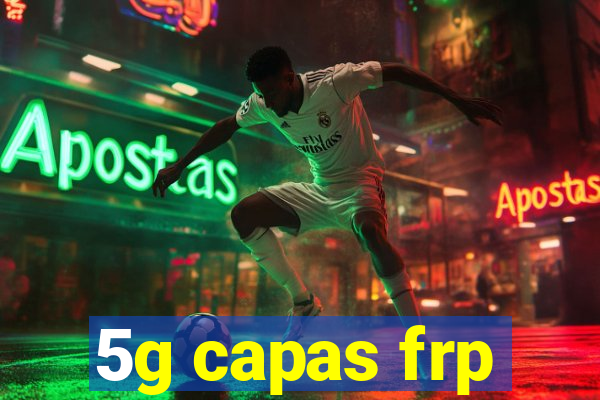 5g capas frp