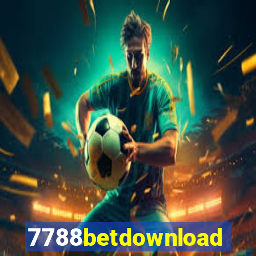 7788betdownload