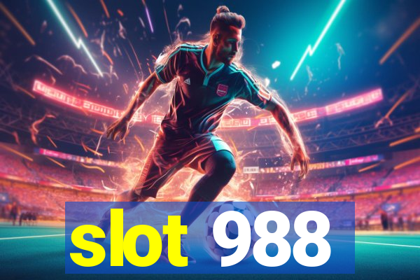 slot 988