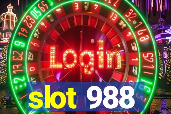 slot 988