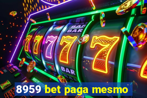 8959 bet paga mesmo