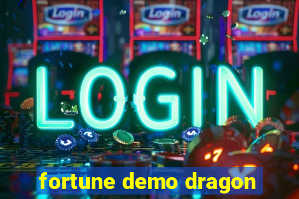 fortune demo dragon