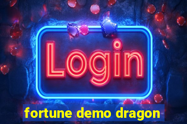 fortune demo dragon