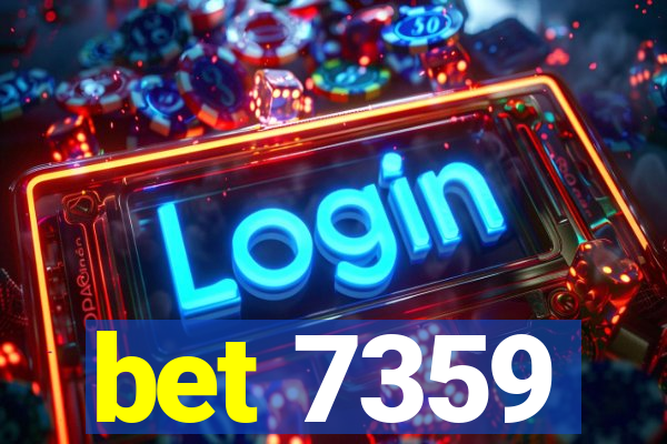 bet 7359