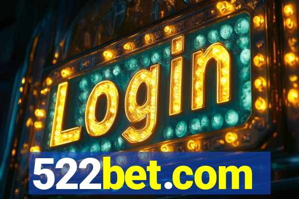 522bet.com