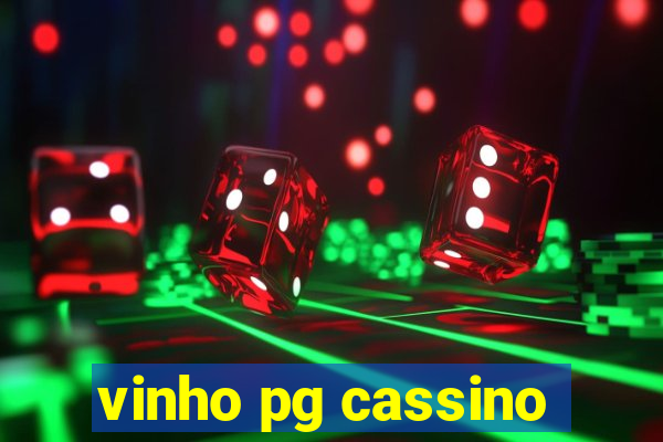 vinho pg cassino