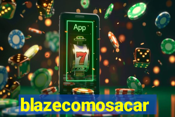 blazecomosacar