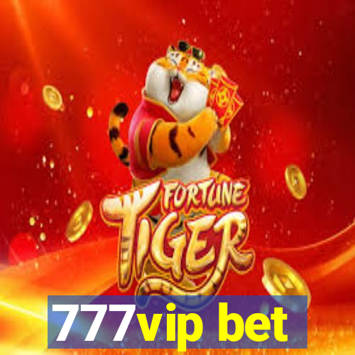 777vip bet