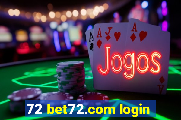 72 bet72.com login