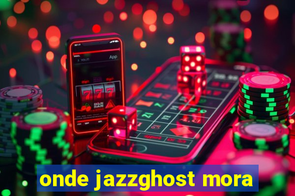 onde jazzghost mora