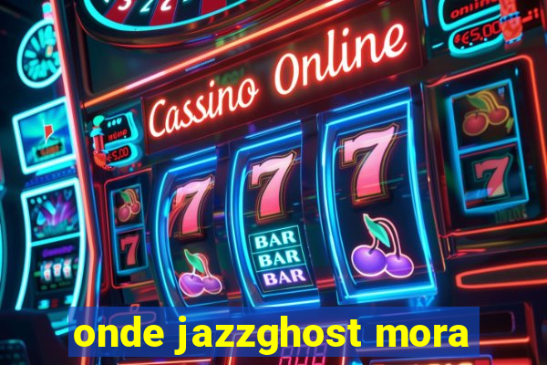 onde jazzghost mora