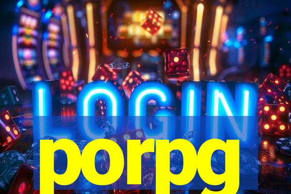 porpg