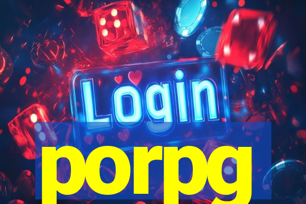 porpg