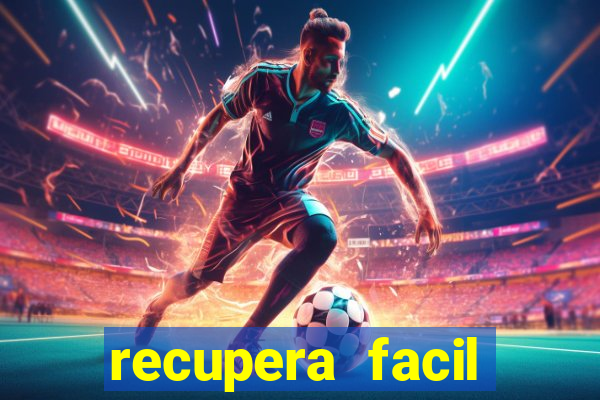 recupera facil reclame aqui