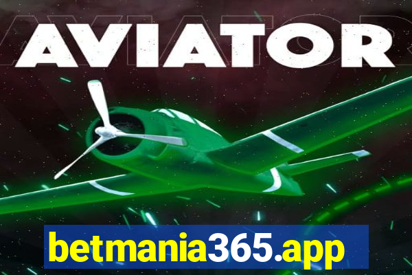 betmania365.app