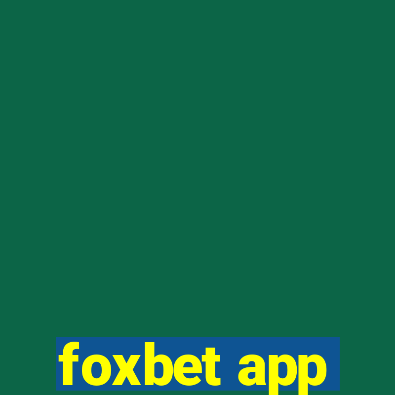 foxbet app