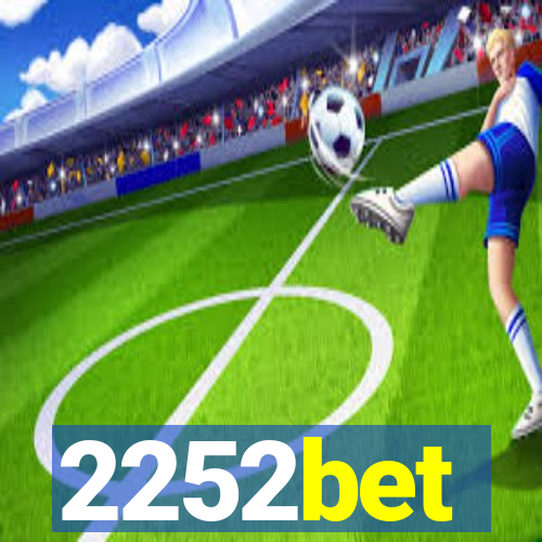 2252bet