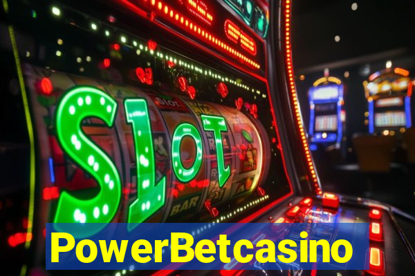 PowerBetcasino