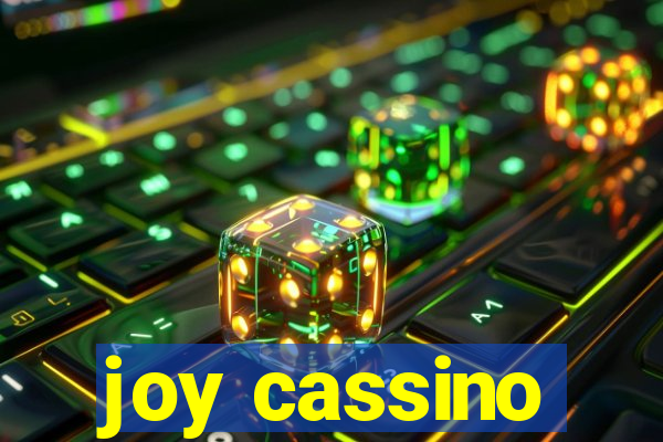 joy cassino