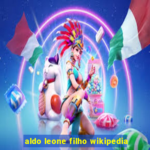 aldo leone filho wikipedia