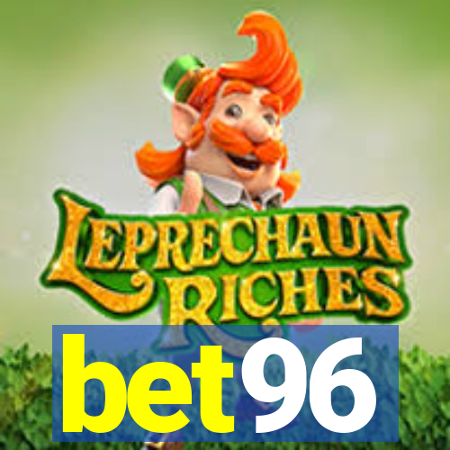 bet96