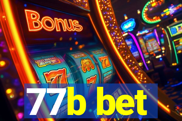 77b bet