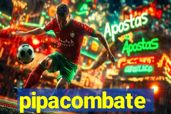 pipacombate