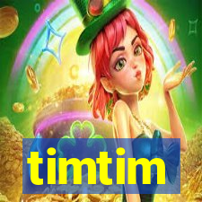 timtim