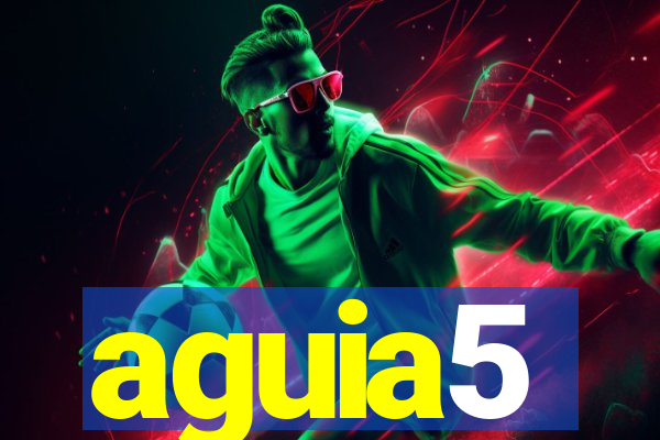 aguia5