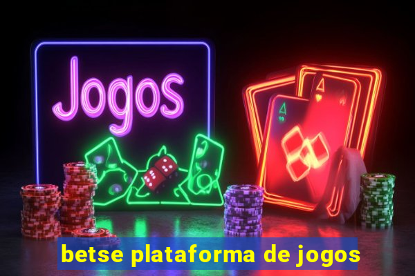 betse plataforma de jogos