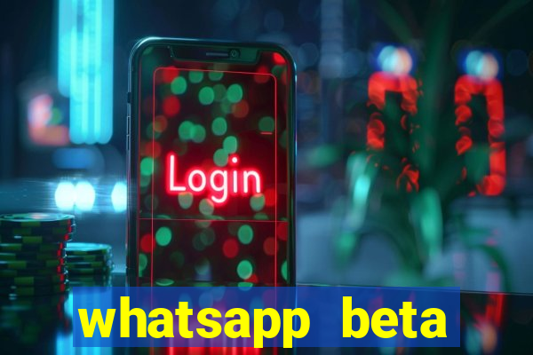 whatsapp beta 3.3.10 instalar