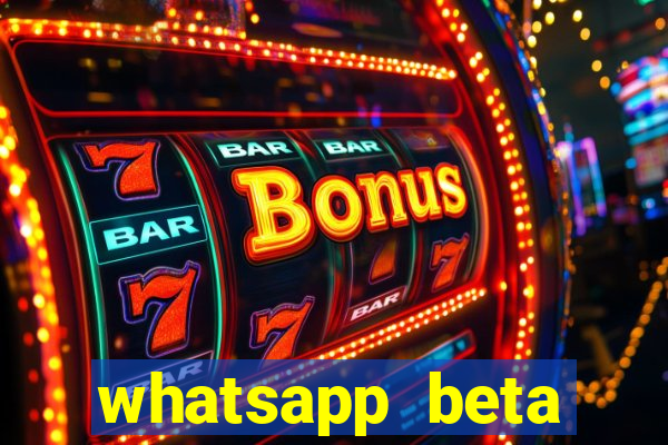 whatsapp beta 3.3.10 instalar