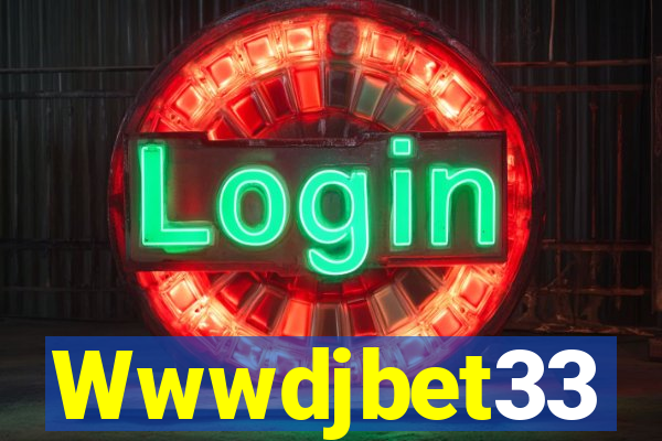 Wwwdjbet33