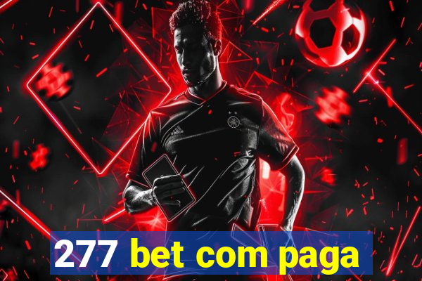 277 bet com paga