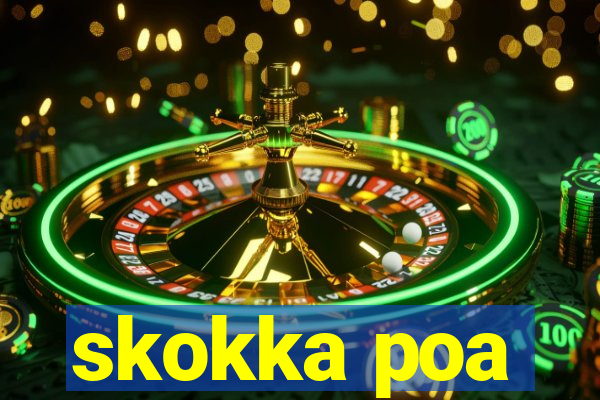 skokka poa