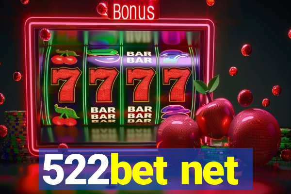 522bet net