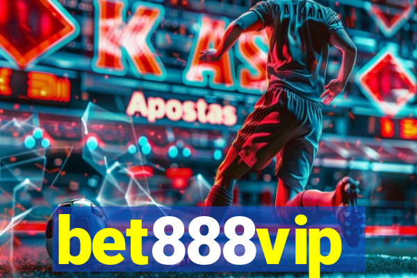 bet888vip