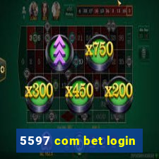 5597 com bet login