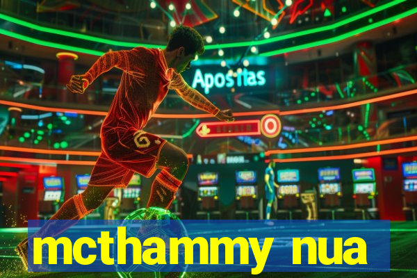 mcthammy nua