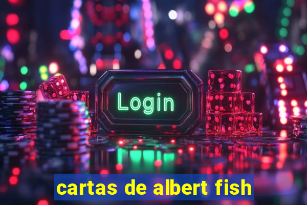 cartas de albert fish