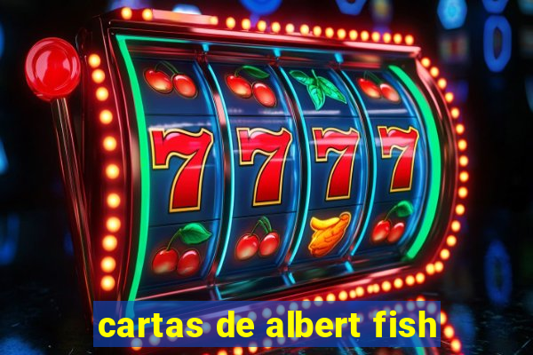 cartas de albert fish