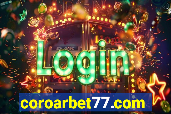 coroarbet77.com