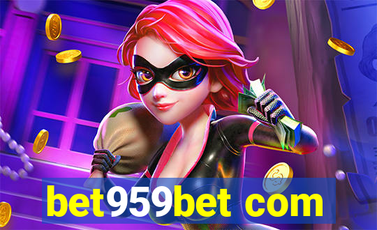 bet959bet com