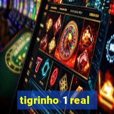 tigrinho 1 real