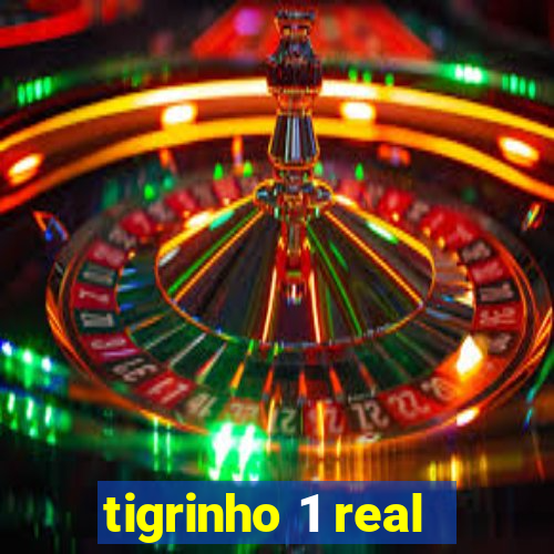 tigrinho 1 real