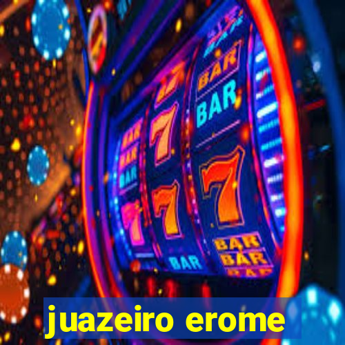 juazeiro erome