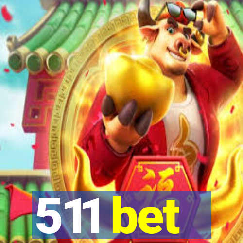 511 bet