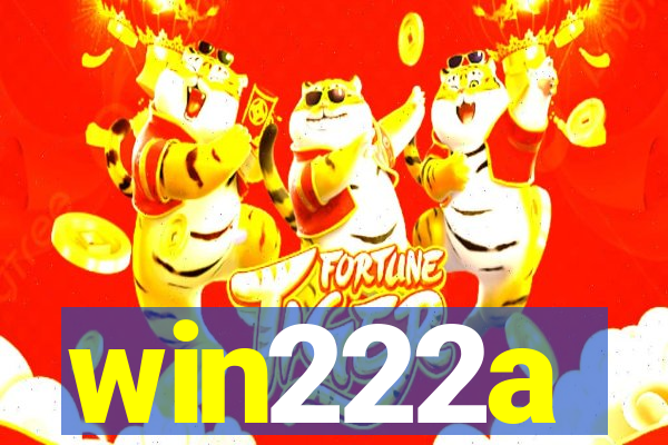 win222a