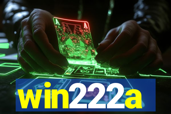 win222a