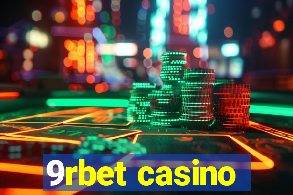 9rbet casino